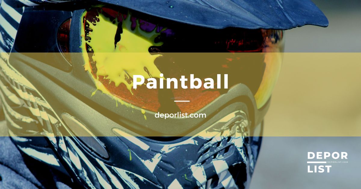 Paintball, ¿qué es y cómo se juega?