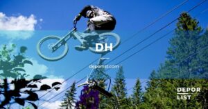 Downhill o DH: Descubre la modalidad mas extrema del ciclismo de montaña
