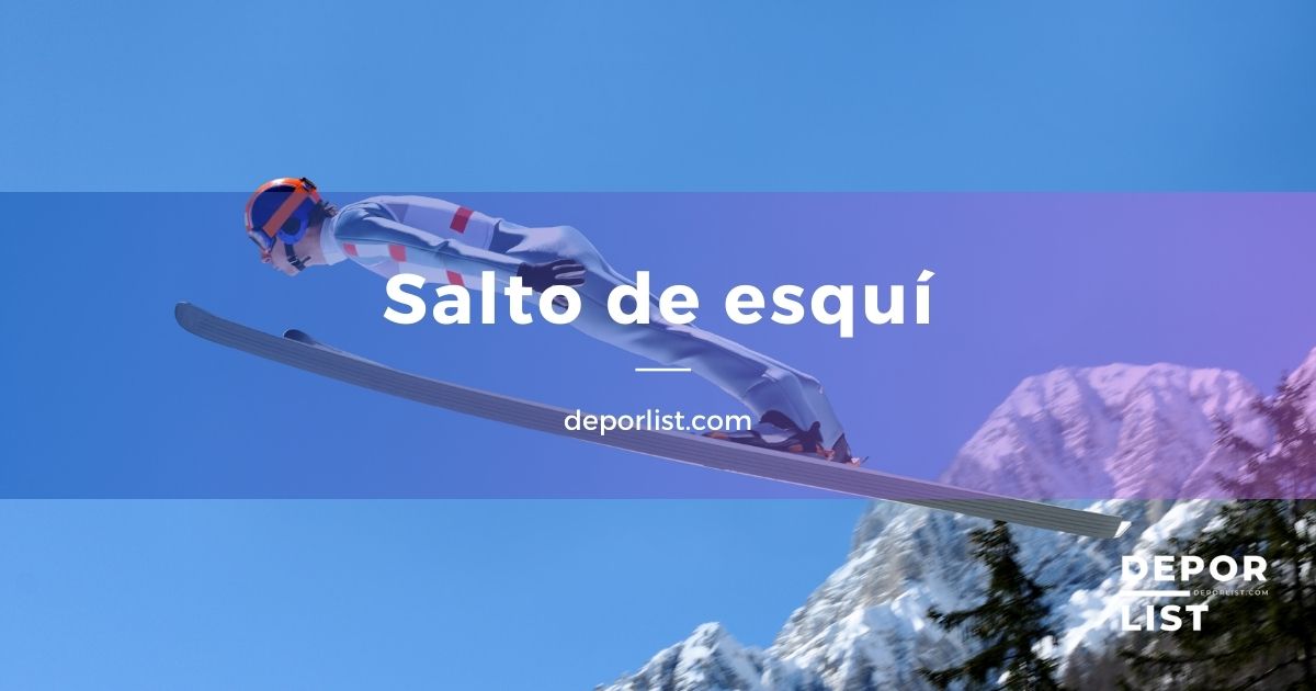 Salto de esquí: técnicas, historia y competiciones