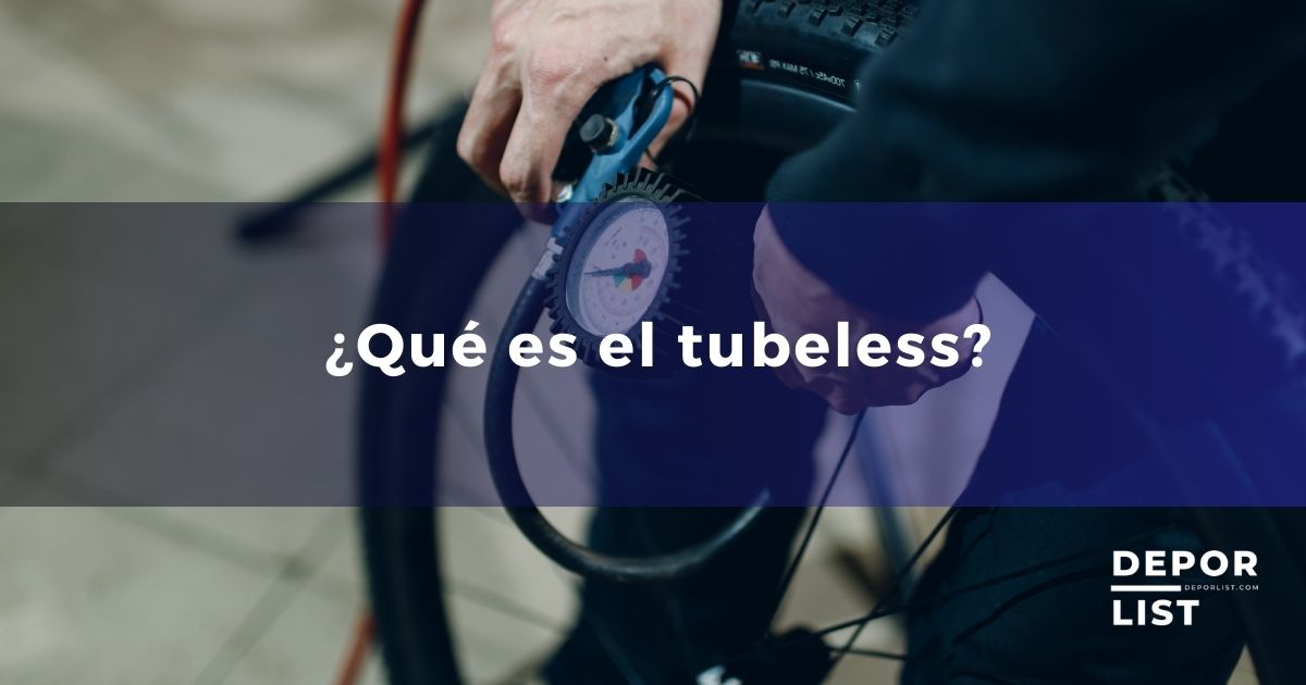 Qué es el tubeless: una revolución en el mundo del ciclismo