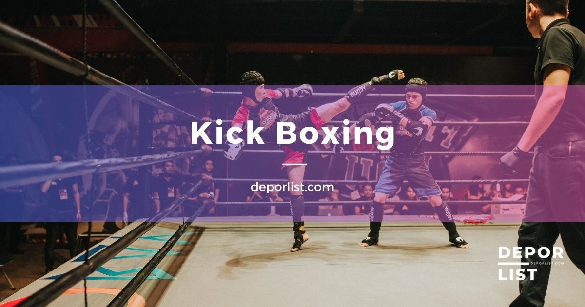 Kick Boxing: Un arte marcial completo y beneficioso para practicar