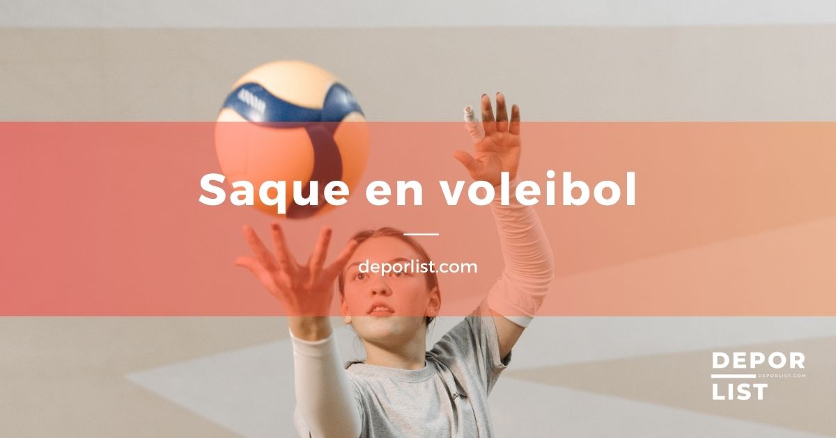 Saque en voleibol: Técnicas y estrategias para un saque efectivo en el voleibol