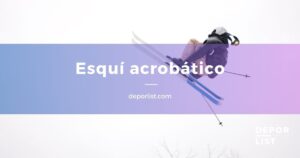 Esquí acrobático: espectáculo y adrenalina en las pistas