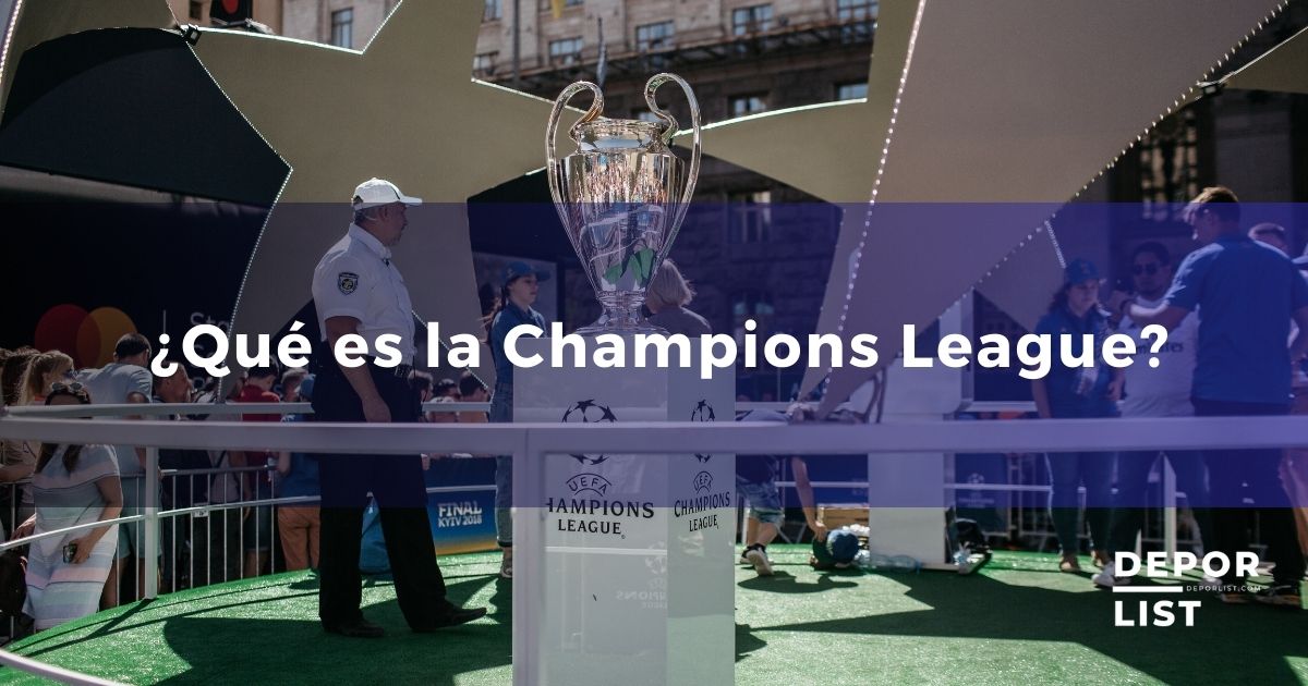 Champion League: Descubre todo sobre la competición futbolística más emocionante de Europa